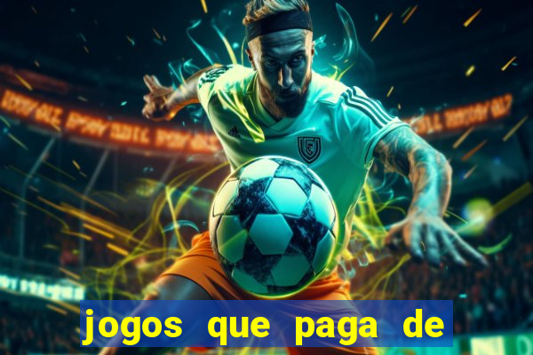 jogos que paga de verdade via pix